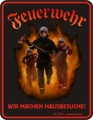 geprägtes Feuerwehr-Blechschild im Retrodesign" Hausbesuche"