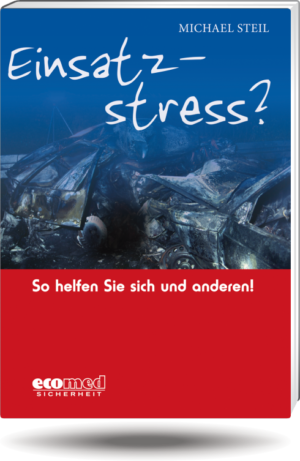 Einsatzstress